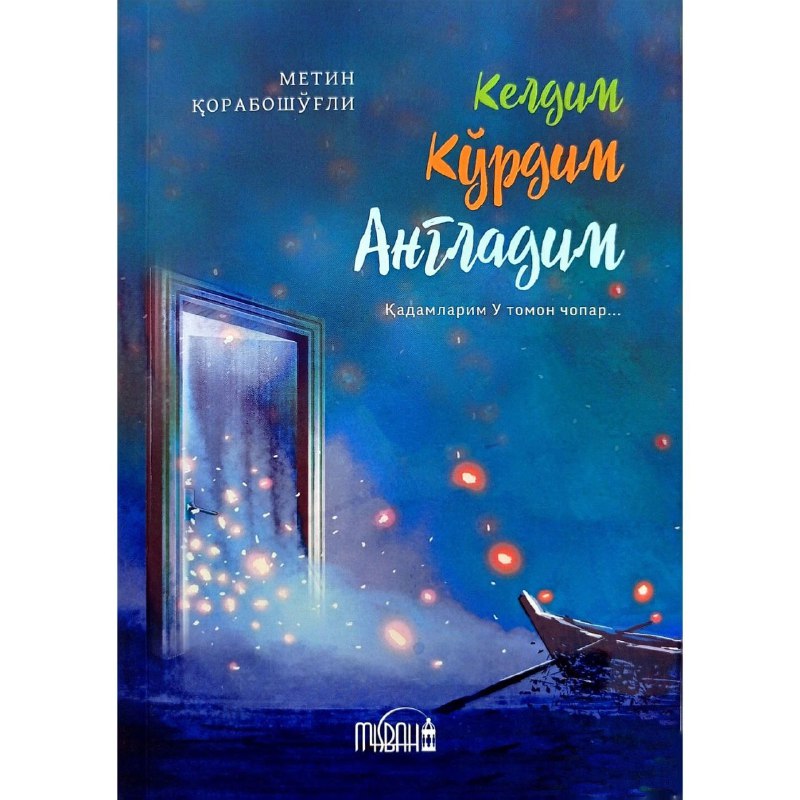 Keldim Ko'rdim Angladim