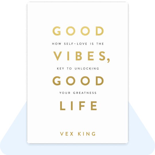 Good vibes, good life