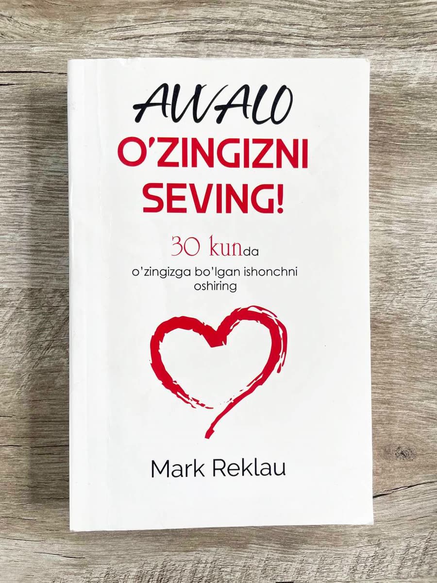 Avvalo o'zingizni seving!