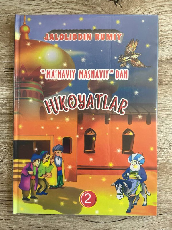 Ma'naviy masnaviydan hikoyatlar 2