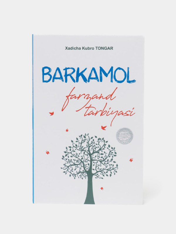 Barkamol farzand tarbiyasi