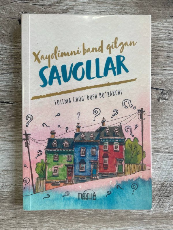 Xayolimni band qilgan savollar