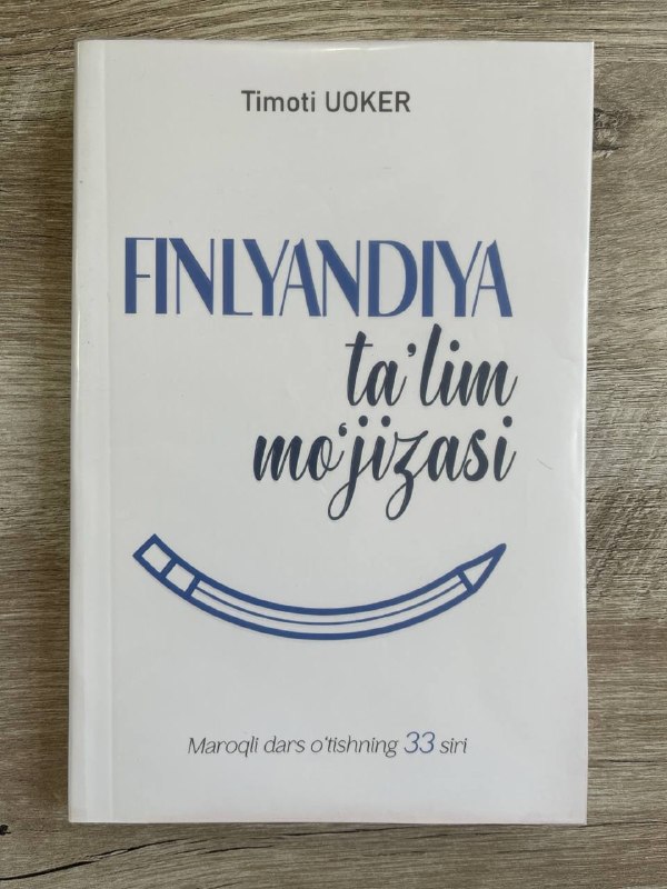 Finlyandiya ta'lim mo'jizasi