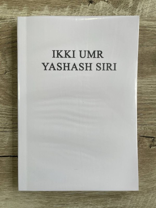 Ikki umr yashash siri