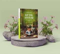 Go'zal xulqlar (bolalar uchun odob-axloq saboqlari)