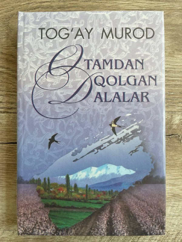 Otamdan qolgan dalalar