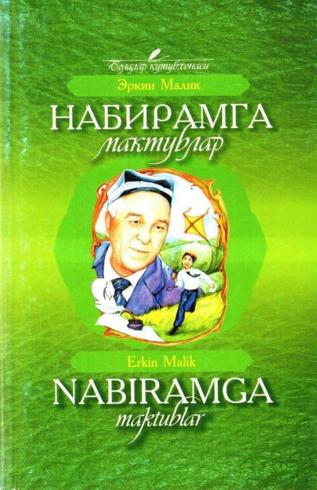 Nabiralarimga maktublar