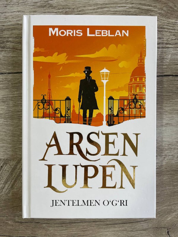 Arsen Lupen. Jentelmen o'g'ri